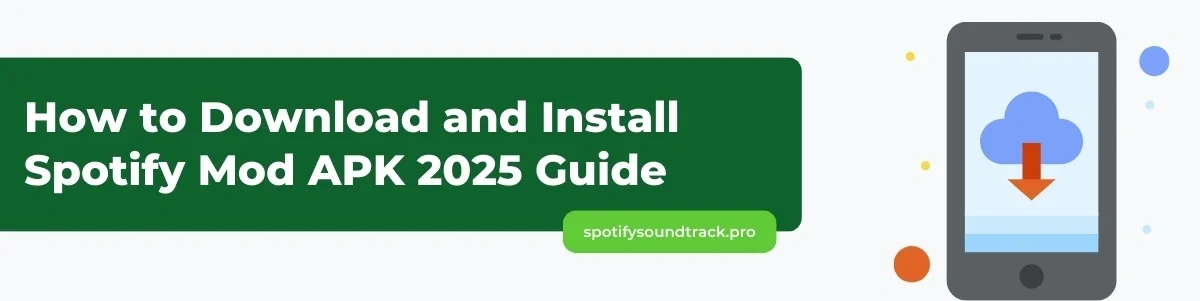 Download and Install Spotify Mod APK